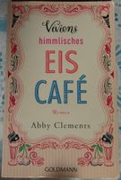 Abby Clements "Vivien's himmlisches Eiscafé"