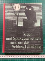 Sagen und Spukgeschichten rund um das Schloss Lenzburg