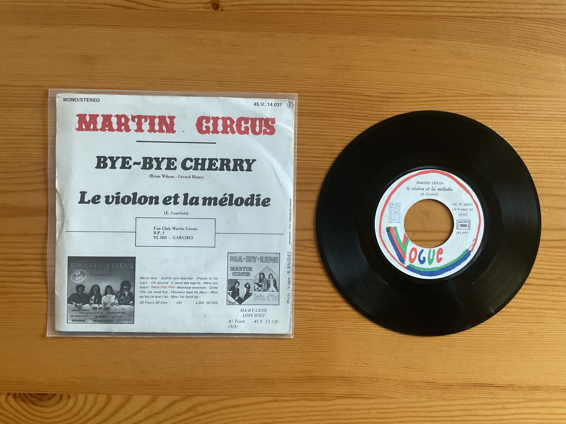 Dischi in vinile: Single 7’’- Martin Circus / Bye-Bye Cherry – Usato da Ocourt venduto da ocourtois 1