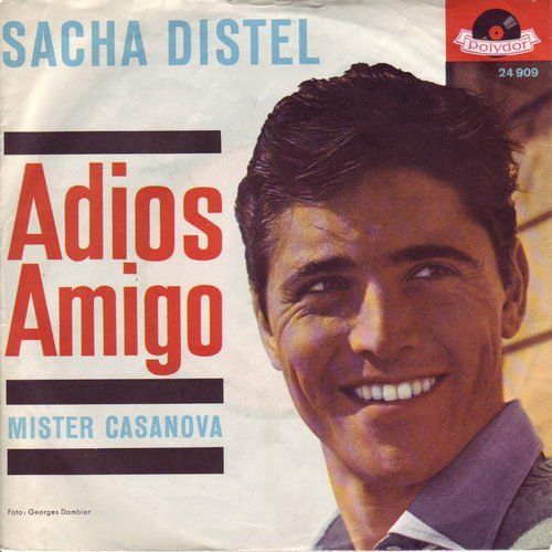 Schallplatten: Distel Sacha - Adios Amigo (7") – Gebraucht aus Romanshorn von and_2nf7