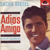 Distel Sacha - Adios Amigo (7")