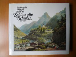 Eine Reise durch die schöne alte Schweiz - 1982
