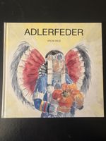 Adlerfeder - Ein spannendes Jugendbuch für kalte Tage.