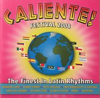 Caliente! Festival 2008 (The finest in Latin Music)
