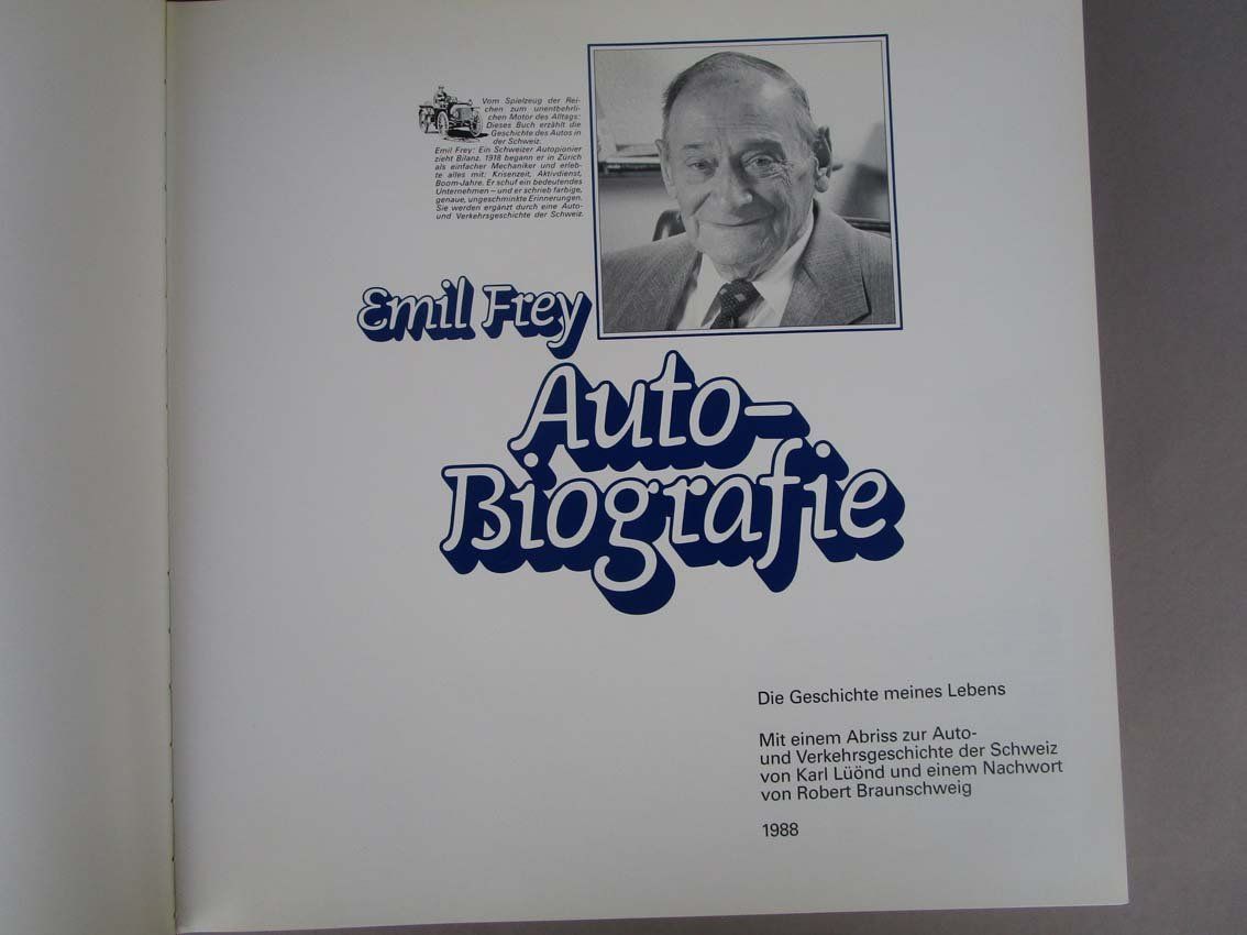 Bücher: Die Geschichte von Emil Frey Automobile – Gebraucht aus Arlesheim von Prohof 1