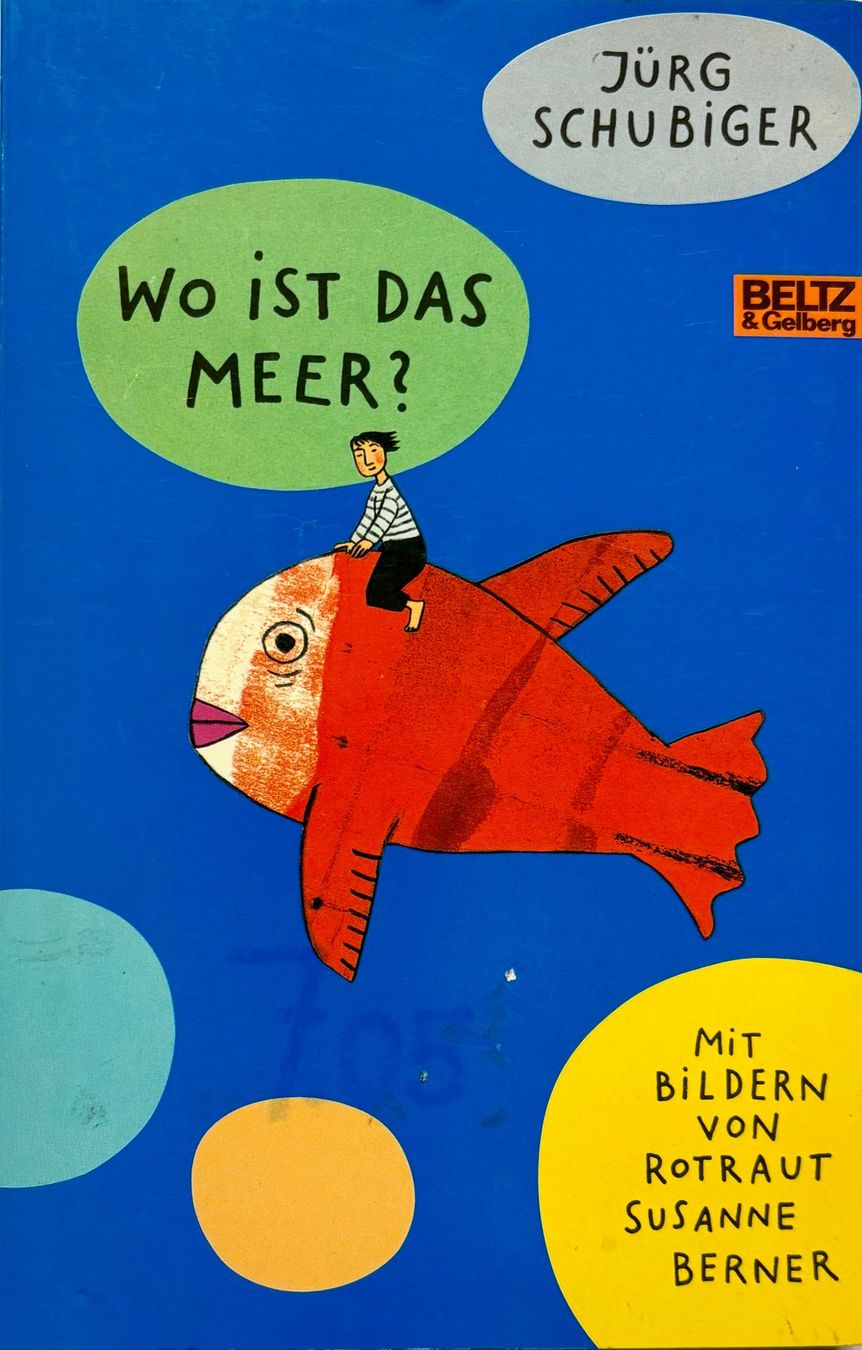 Bücher: Jürg Schubiger, Wo ist das Meer – Gebraucht aus Sarnen von