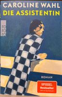Caroline Wahl – Die Assistentin – Roman – TB – Top 2026