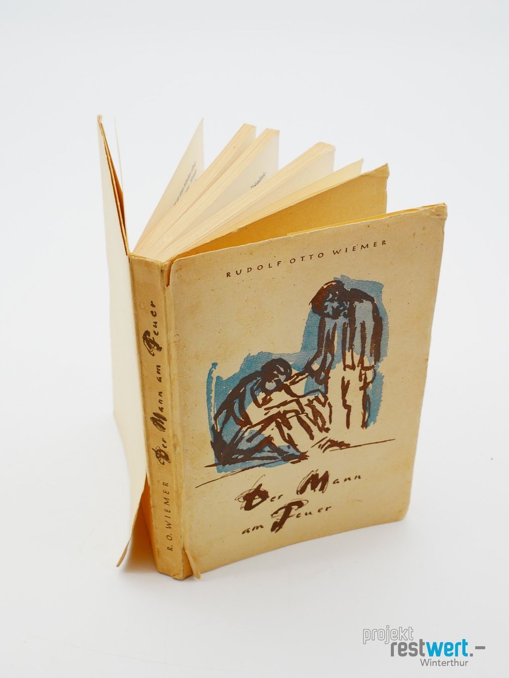 Libri: RUDOLF OTTO WIEMER Der Mann am Feuer – Usato da Winterthur venduto da Restwert_Winterthur 1