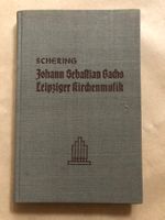A. Schering: Johann Sebastian Bachs Leipziger Kirchenmusik