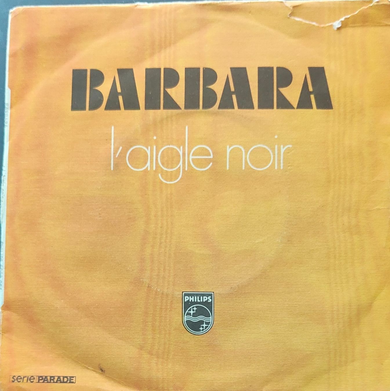 Schallplatten: Vinyl-Single Barbara - L'aigle Noir – Gebraucht aus Langenthal von Modo39
