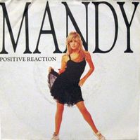 Mandy: Positive Reaction 7"