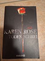 Karen Rose Todesschrei