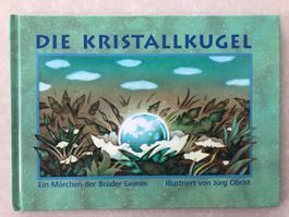 Kinderbuch: Die Kistallkugel
