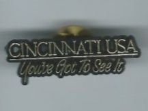 Cincinnati USA, You're Got To See It, Pin