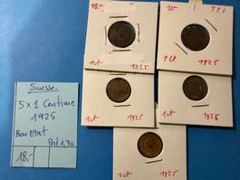 SUISSE : 5 X 1 CENTIME 1925 - Bon état