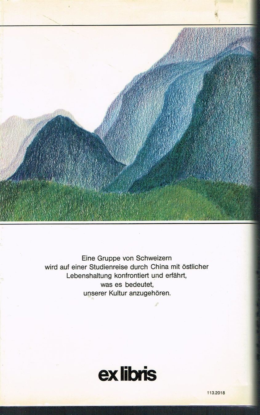 Libri: Adolf Muschg - Baiyun – Usato da Nunningen venduto da mercury-for-books 1