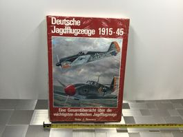 DEUTSCHE JAGDFLUGZEUGE 1915-45