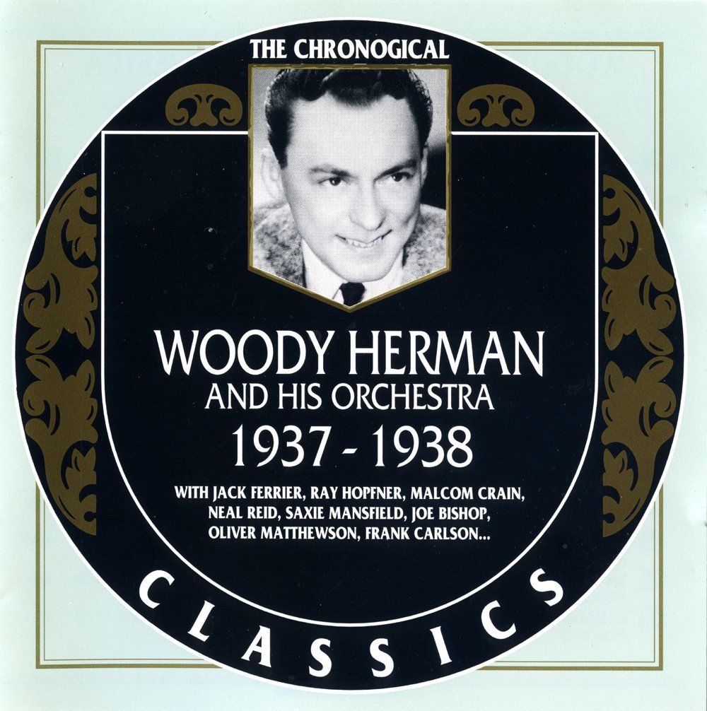 CD: Jazz-CD:  Woody Herman  "The Chronogical..." (Classics) – Usato da Hochfelden venduto da mue_lhm9
