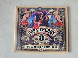 Popa Chubby  -  It's A Mighty Hard Road  /  Fabrikneu