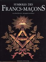 Symboles De La Franc-Maçonnerie Daniel Beresniak  Assouline 