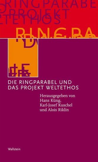 Bücher: Die Ringparabel und das Projekt Weltethos – Neu (gemäss Beschreibung) aus Dottikon von Cedric92