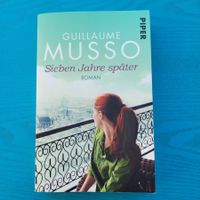 Guillaume Musso- Sieben Jahre später