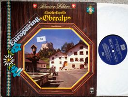 Volksmusik Ländlerkapelle Oberalp LP GEWASCHEN TOP ZUSTAND