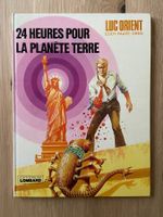 LUC ORIENT / TOME 9 / 24 HEURES POUR LA PLANETE TERRE