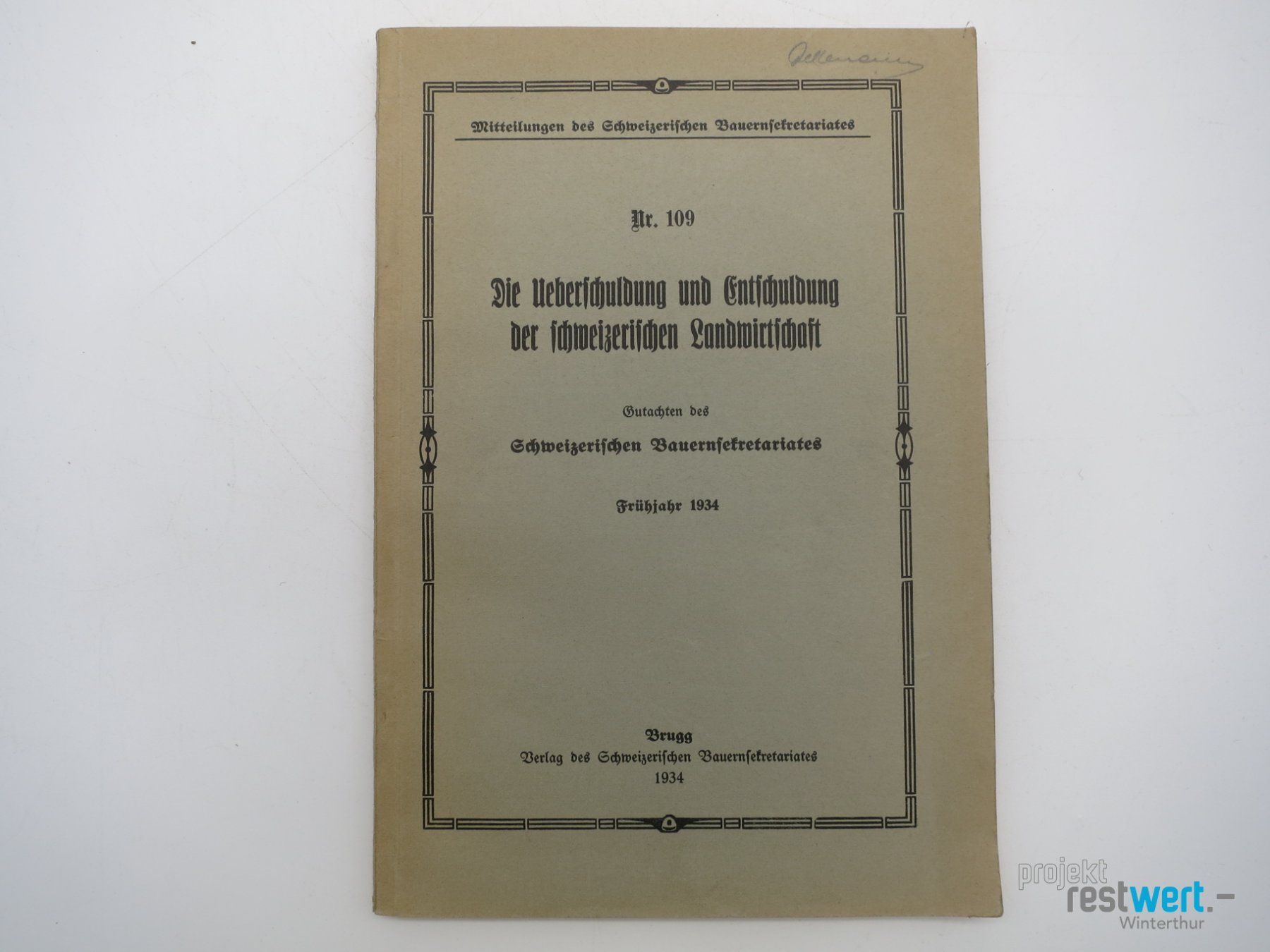 Libri: SCHWEIZERISCHES BAUERNSEKRETARIAT Nr 109 – Usato da Winterthur venduto da Restwert_Winterthur
