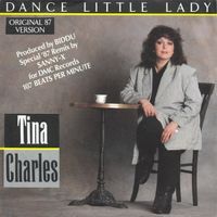 Charles Tina: Dance Little Lady 7"