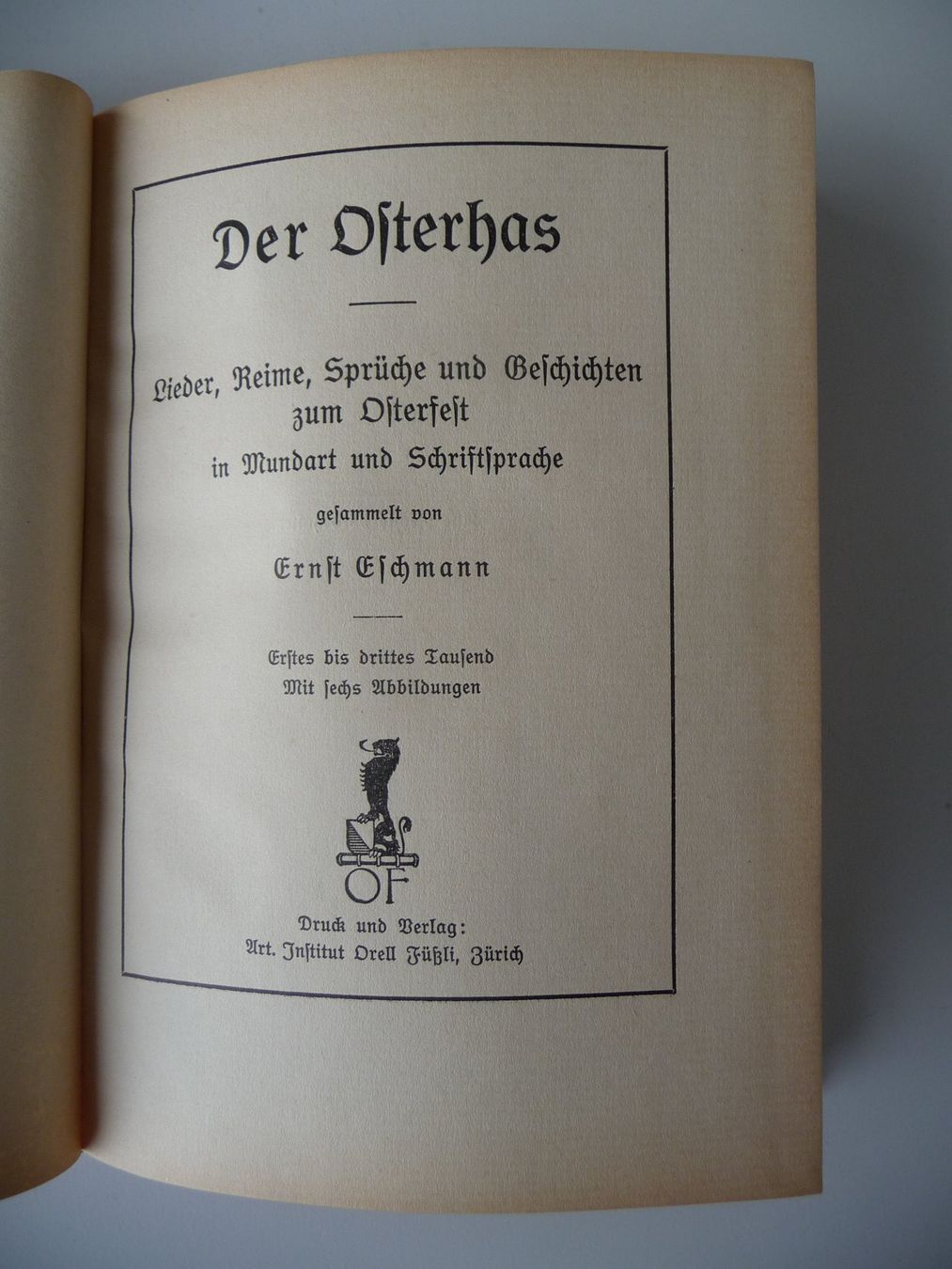 Libri: ERNST ESCHMANN - DER OSTERHAS, LIEDER, REIME, SPRÜCHE – Usato da Aesch BL venduto da Imoonlight 1