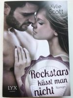 Rockstars küsst man nicht von Kylie Scott