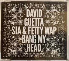 DAVID GUETTA FEAT. SIA & FETTY WAP - BANG MY HEAD