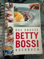 Das grosse Betty Bossy Kochbuch
