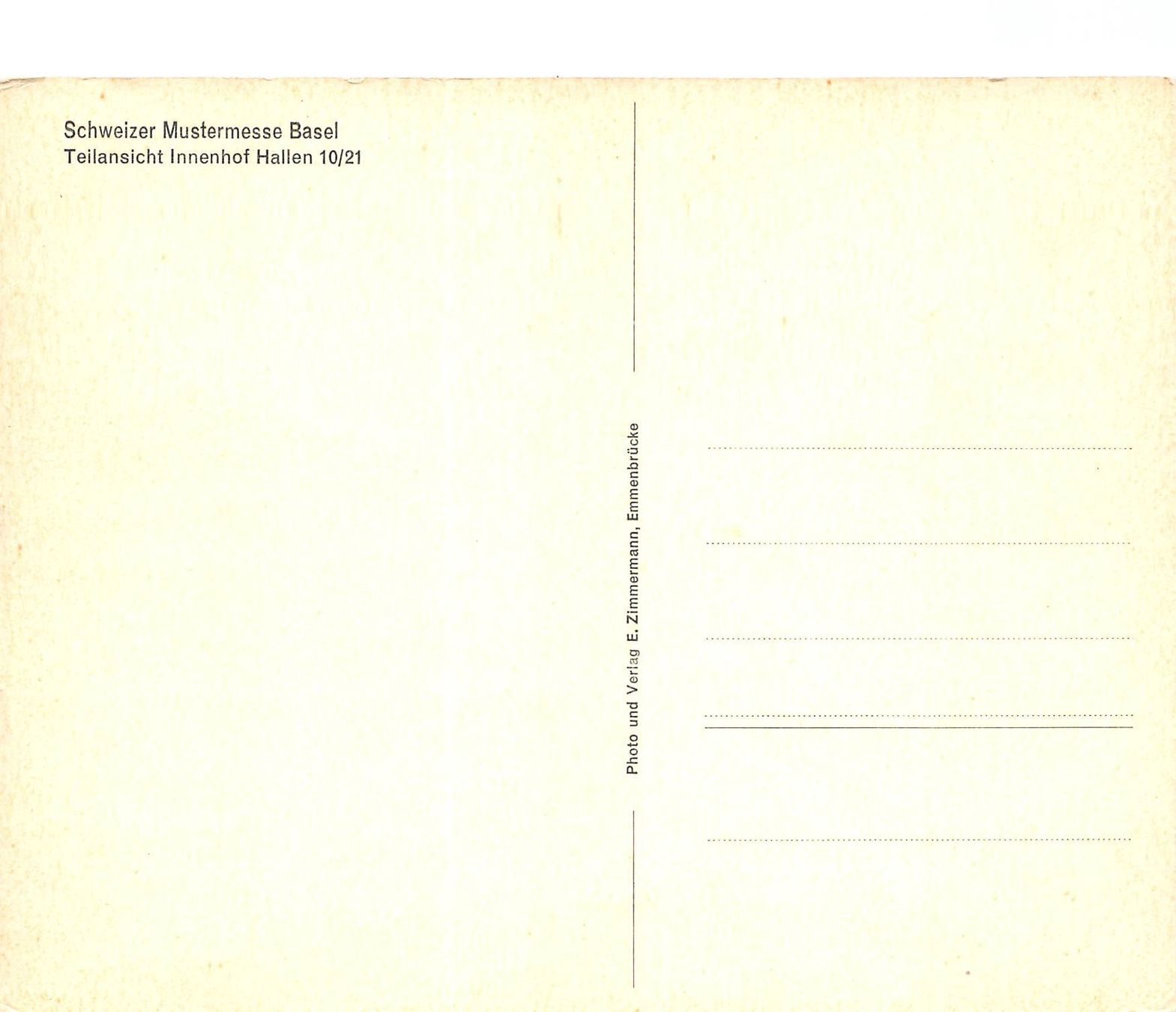 Cartoline postali: Basel, Mustermesse, Hallen 10/21 – Usato da Ottikon b.Kemptth. venduto da Neptun1974 1