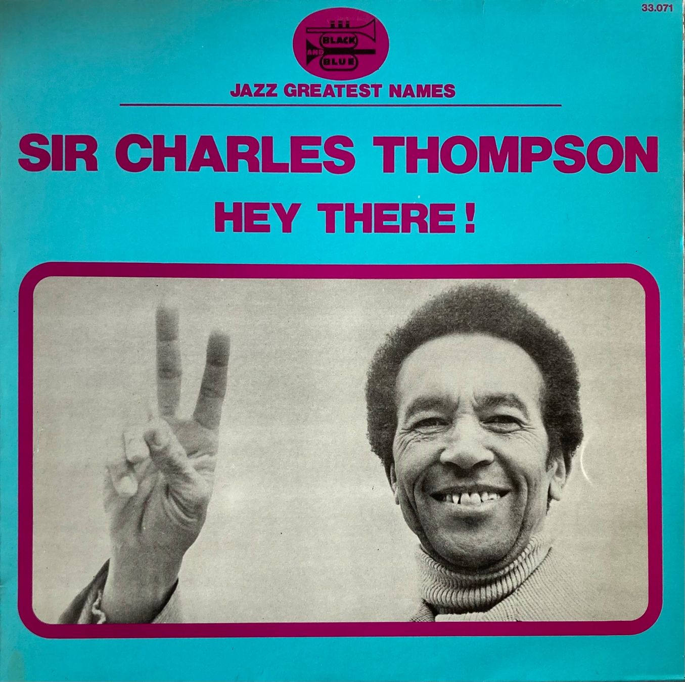 Schallplatten: SIR CHARLES THOMPSON - HEY THERE ! – Gebraucht aus Poliez-Pittet von Newtown-Records