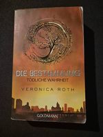 Die Bestimmung: Tödliche Wahrheit