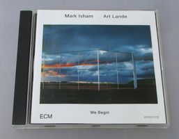 MARK ISHAM / ART LANDE - We Begin