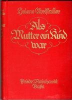 Als Mutter ein Kind war Christaller, Hel