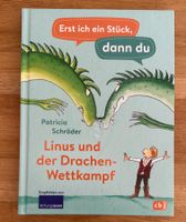 Buch Linus und der Drachenwettkampf - Erst ich ein Stück NEU