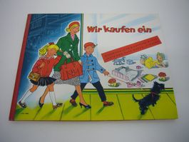 Antikes Kinderbuch " Wir kaufen ein", Lotte Oldenburg
