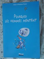 Pourquoi les hommes mentent - First éditions - A- et B. Peas