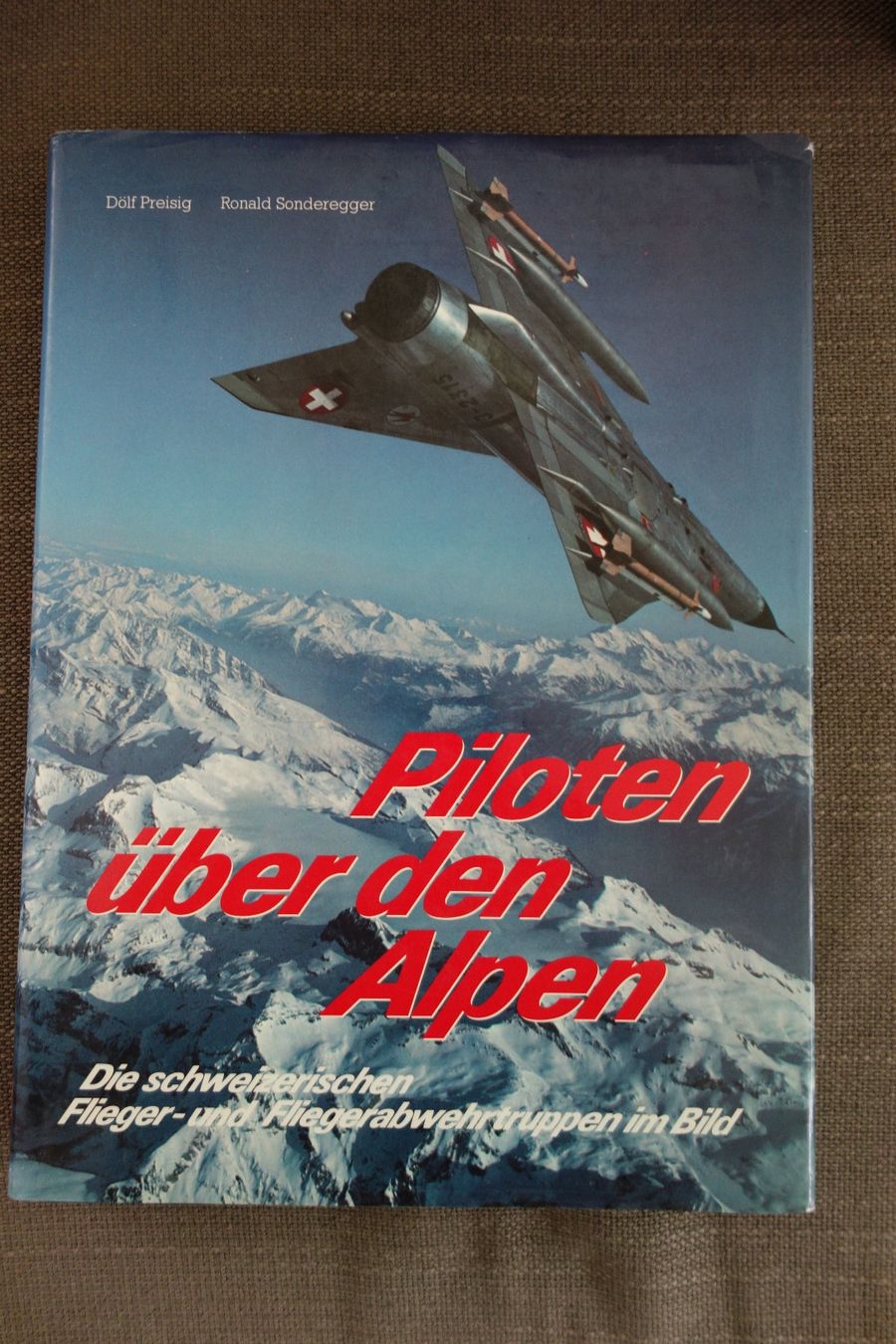 Libri: Buch/Bildband "Piloten über den Alpen" – Usato da Luzern venduto da baku1961