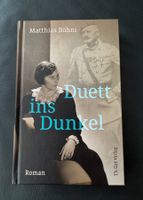 Buch, Duett ins Dunkel, Matthias Böhni, Roman, Gut Verlag