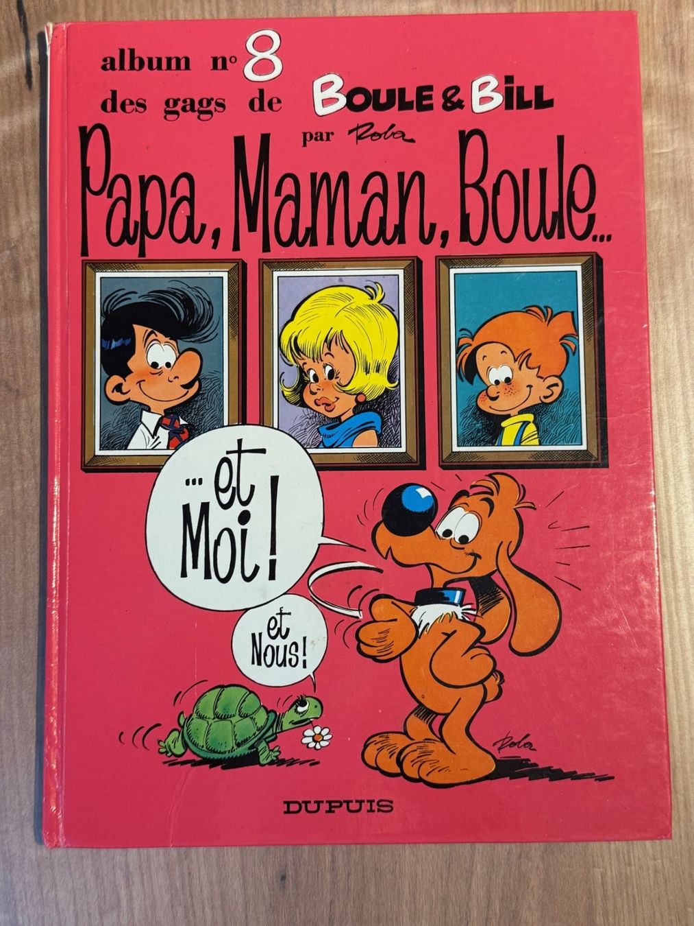 Comics: Boule et Bill 8 / Papa, maman, Boule... – Gebraucht aus Echallens von Says1