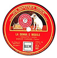 Caruso, "La donna è mobile" Originalaufnahme auf Schellack