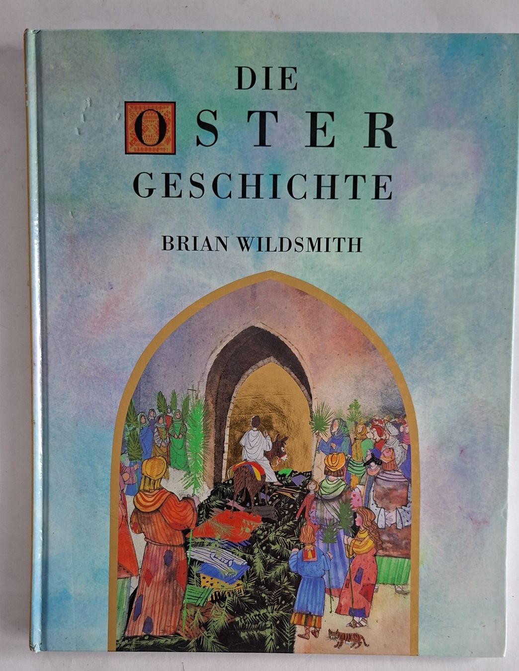 Libri: Die Ostergeschichte - Brian Wildsmith – Usato da Opfikon venduto da Diversamente