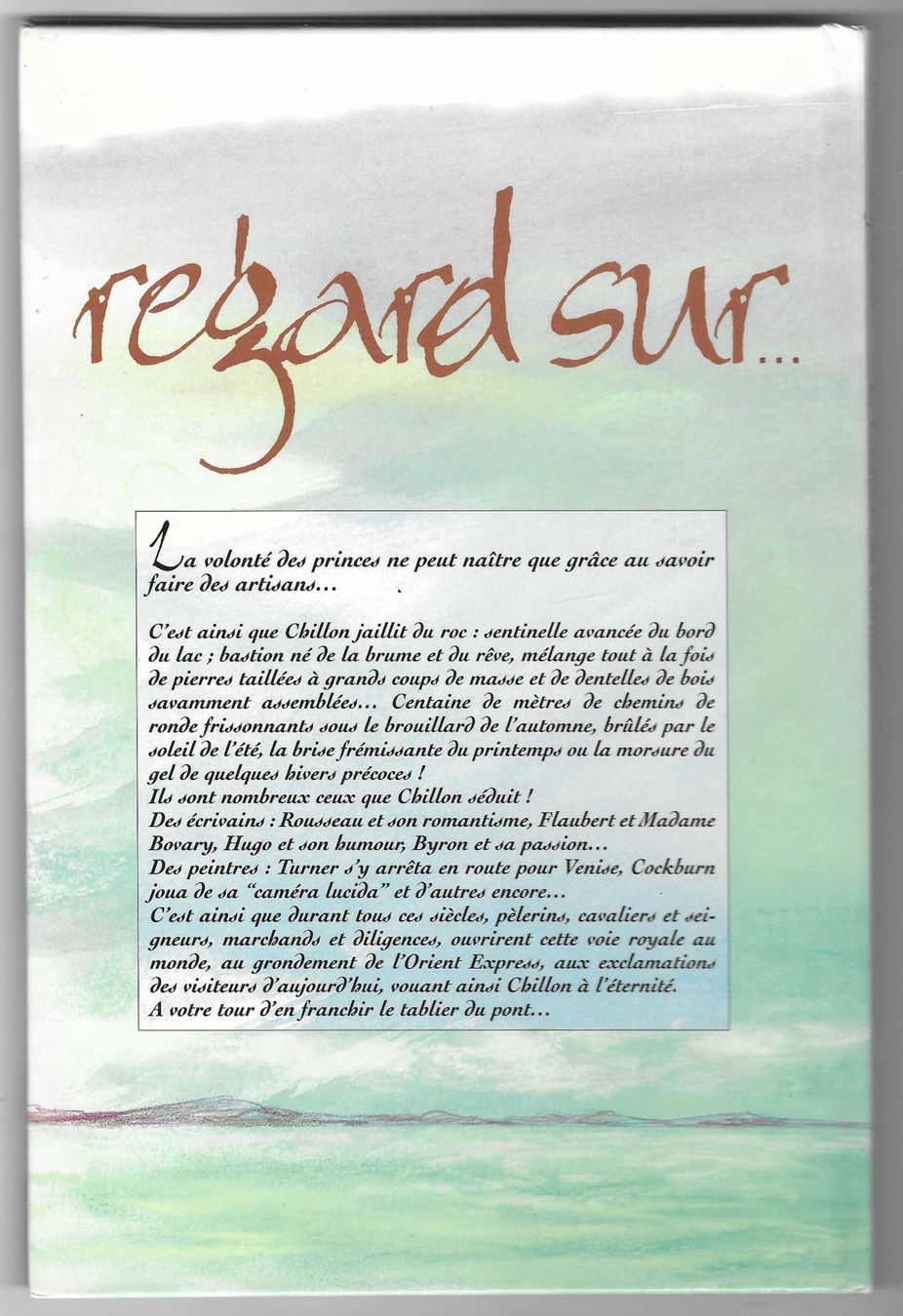 Libri: REGARD SUR... LE CHÂTEAU DE CHILLON – Usato da Bex venduto da Giorgiob 1