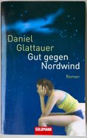 Gut gegen Nordwind – Daniel Glattauer – Roman – wie neu