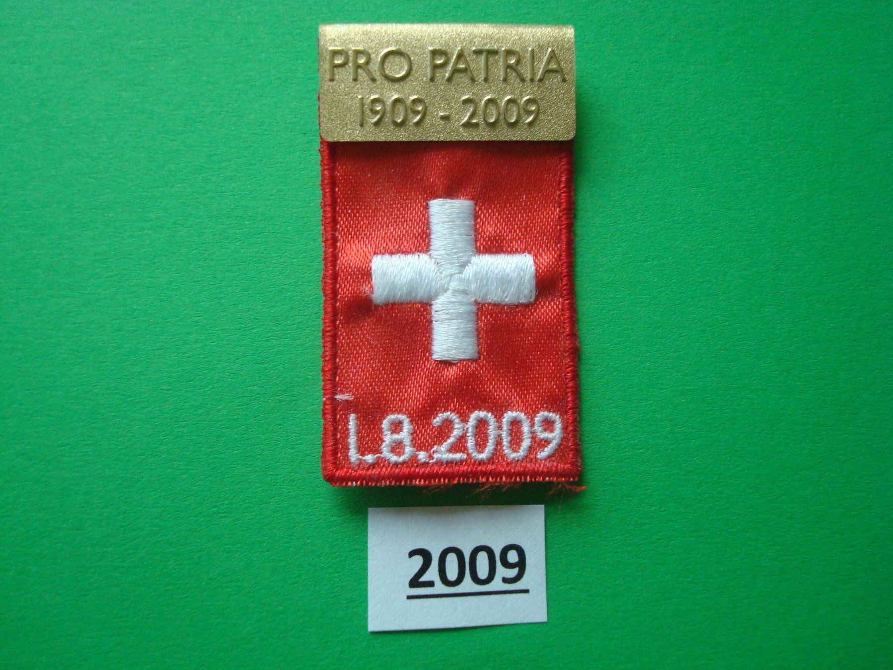 Placchette & Badge: Abzeichen 1. August 2009 – Usato da Riehen venduto da Baerewaegli